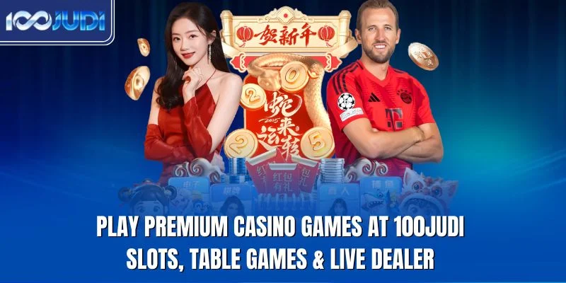 Play premium casino games at 100JUDI including slots and live dealer tables
