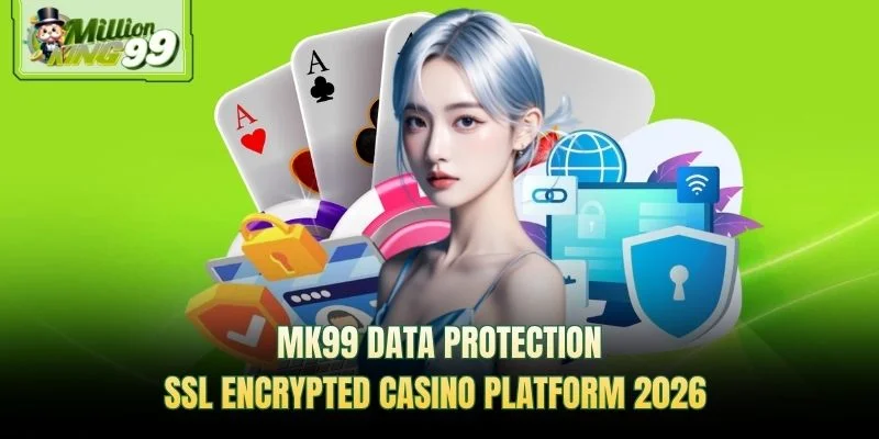 MK99 data protection — SSL encrypted casino platform 2026 promotional banner