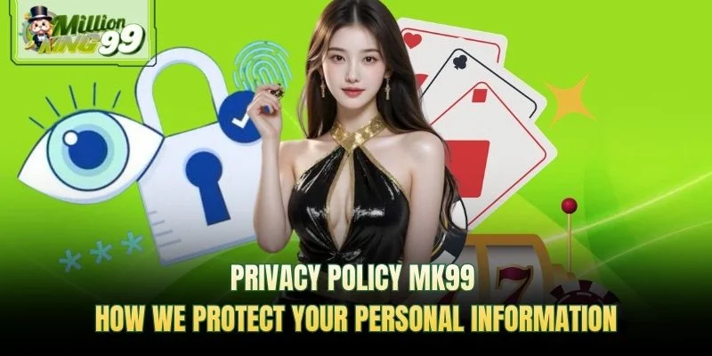 Privacy policy MK99 — how we protect your personal information promotional banner
