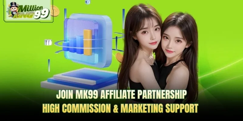 Join MK99 affiliate partnership — high commission and marketing support promotional banner