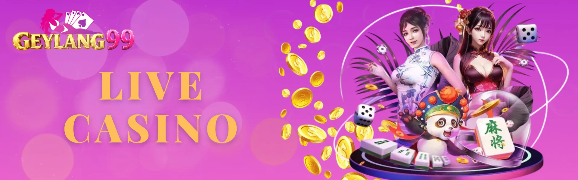 GEYLANG99 Live Casino banner with gold LIVE CASINO headline, brand logo, characters, gold coins, dice, mahjong tiles, and purple bokeh background
